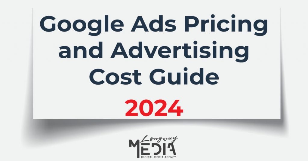 Google Ads Pricing Advertising Cost Guide